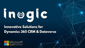 Inogic | Microsoft ISV Gold Partner | Dynamics 365 CRM User Adoption, Automation, Productivity Apps