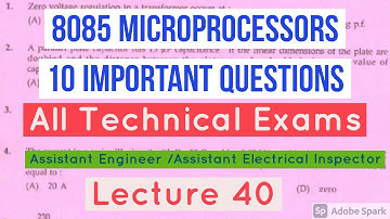 Assistant Engineer/Assistant Electrical Inspector Exams 8085 MICROPROCESSORS IMPORTANT QUESTIONS PSC
