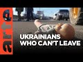 🇺🇦 Ukraine: The Ones Who Stayed I ARTE.tv Documentary