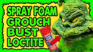 Loctite Spray Foam DIY Grouch Bust