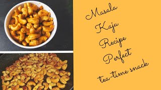 How to make Masala Kaju || Masala Cashewnuts Recipe || Fry Kaju || Evening snack|| మసాలా కాజు ||