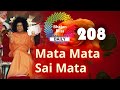 208 Mata Mata Sai Mata BhajanBliss Daily