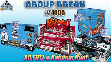FOTL FRIDAY! FULL CASE KABOOM HUNT & MORE! WE