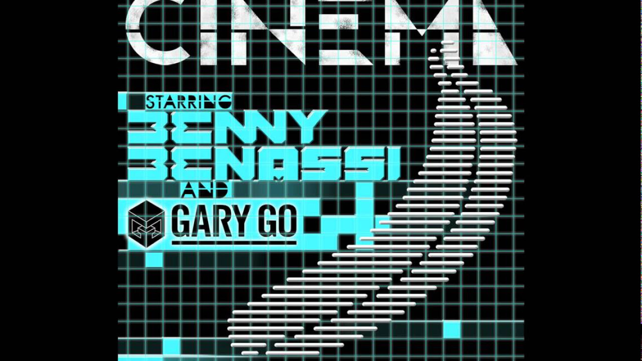 Benny Benassi ft Gary Go   Cinema Cover Art
