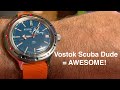 Vostok Scuba Dude = Awesome!