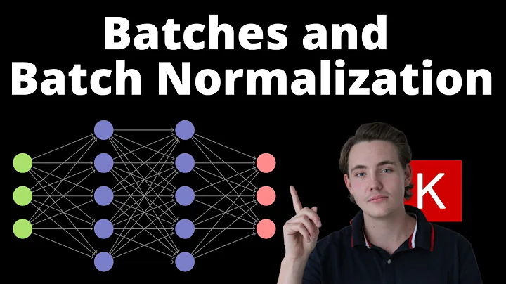 Batch Size and Batch Normalization in Neural Networks and Deep Learning with Keras and TensorFlow