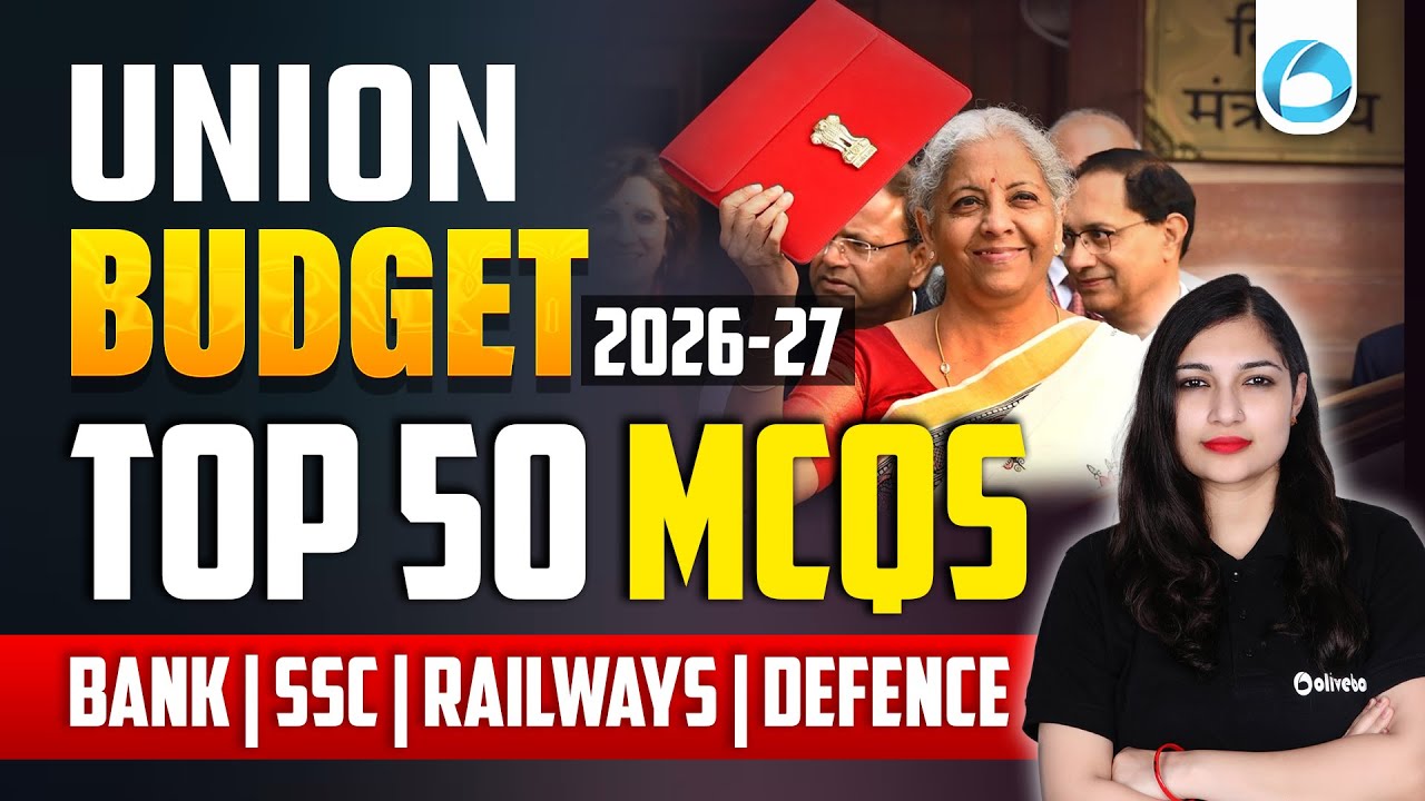 Union Budget 2026 MCQs Top 50 Important Questions for Bank, SSC, Railways & Defence Exams