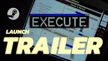 Execute Launch Trailer [OFFICIAL 2025]