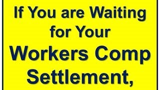 Workers Compensation Settlement - Workers Comp Loan - Workmans Comp Loans