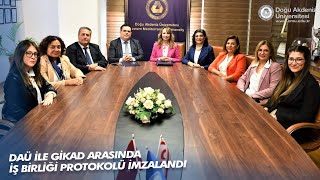 DAÜ ile Kıbrıs Türk Girişimci Kadınlar Derneği Arasında İş Birliği Protokolü İmzalandı