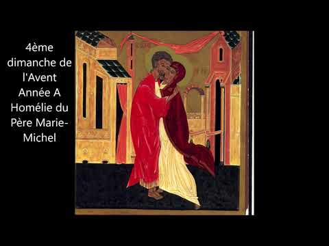 4ème-dimanche-de-l'avent,-homélie-du-père-marie-michel