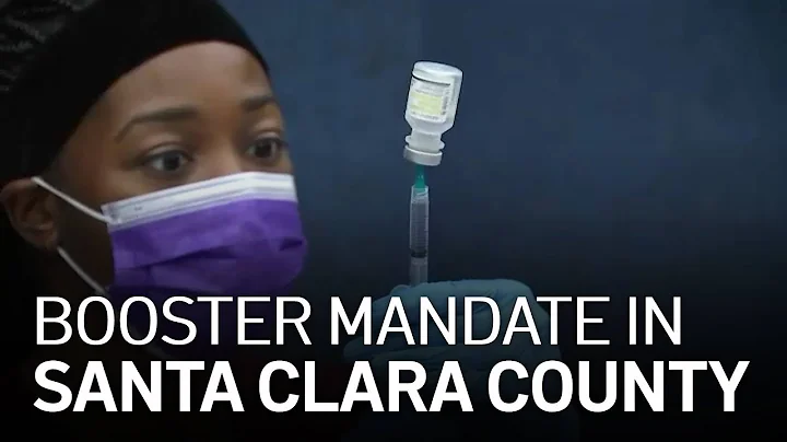 Booster Shot Deadline Arrives for Santa Clara County Workers