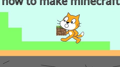 how to make Minecraft| in scratch| part2