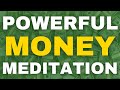Money Affirmations (LISTEN TO THIS EVERY DAY) | Financial Finessing For Financial Freedom Meditation