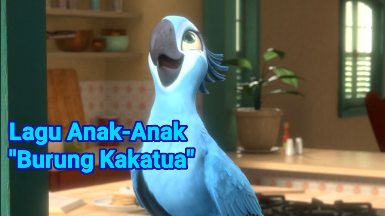 Lagu Anak-Anak "Burung Kakatua" 