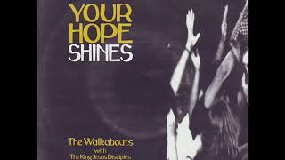 The Walkabouts - Wondertown (Part Two)