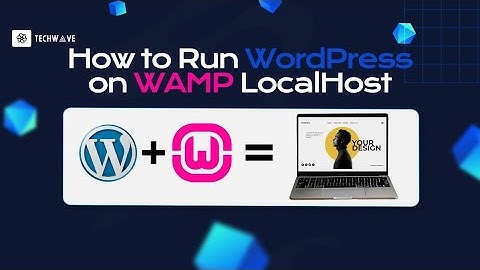 How to Install WordPress in Wamp Server | 2025 Tutorial