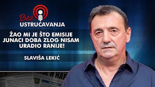 Slaviša Lekić - Žao mi je što emisije Junaci doba zlog nisam uradio ranije!