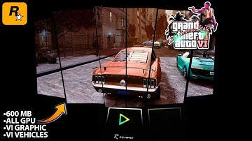 GTA 6 GRAPHICS MODPACK - GTA SA ANDROID 11,12,13 || SUPPORT All DEVICES 2023