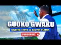 GUOKO GWAKU | NGETHE STEVE & KELVIN MAINA |OFFICIAL 4K VIDEO