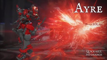 Easy Quick kill Ayre No Damage｜簡易方法 無傷 速殺 艾兒：AC6｜機戰傭兵VI 境界天火｜Armored Core 6