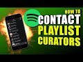 How To Contact Spotify Curators To Get Added To Playlists