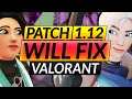 Riot Devs: "We will FIX VALORANT in Patch 1.12" - NEW LAG FIXES + NERFS - Meta Update
