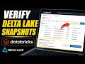 How to verify table snapshots in Delta Lake using Databricks - Step By Step