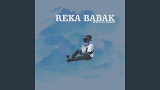 Reka Babak (OST Tiga Babak Bapak)
