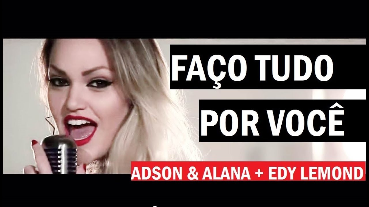 FAO TUDO POR VOC   Adson e Alana  Edy Lemond  Clipe Oficial  Dj Cleber Mix  sertanejo  funk