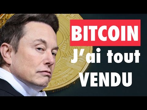 BITCOIN : Elon Musk a tout VENDU ? ????