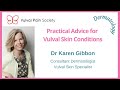 Practical Advice for Vulval Skin Conditions