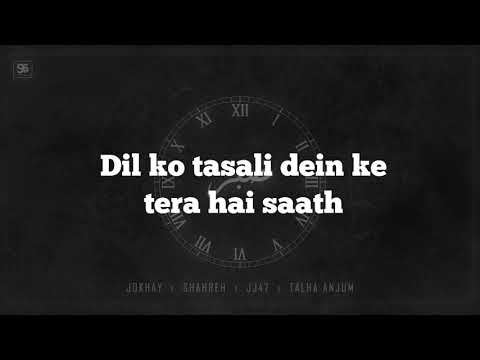 SABAR   Jokhay  Shareh  JJ47  Talha Anjum Lyrics