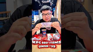 KFC BEST 3 TIMES UNDER ₹99🤩😱|TRYING FIRST TIME MASALA MIRINDA KRUSHERS🔥😍|REVIEW👀#shorts#kfc