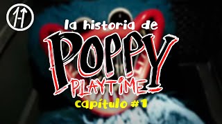 POPPY PLAYTIME CAPÍTULO 1 la HISTORIA EXPLICADA | los mejores HITS