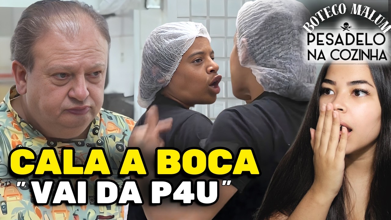 🔥NOVA TEMPORADA: BARRACO ENTRE FUNCIONÁRIAS em PESADELO NA COZINHA - Boteco Malum