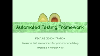 Avocado Features: preserve test environment for port-mortem debug (available in v44.0)