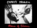 Carey&#39;s Problem - Arena of Shame (1989)