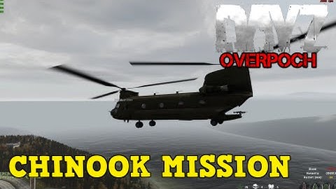 DayZ Overpoch Taviana - (Series 2) Part 6 - Chinook Mission