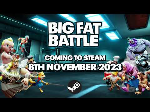 Big Fat Battle - Steam Launch Trailer