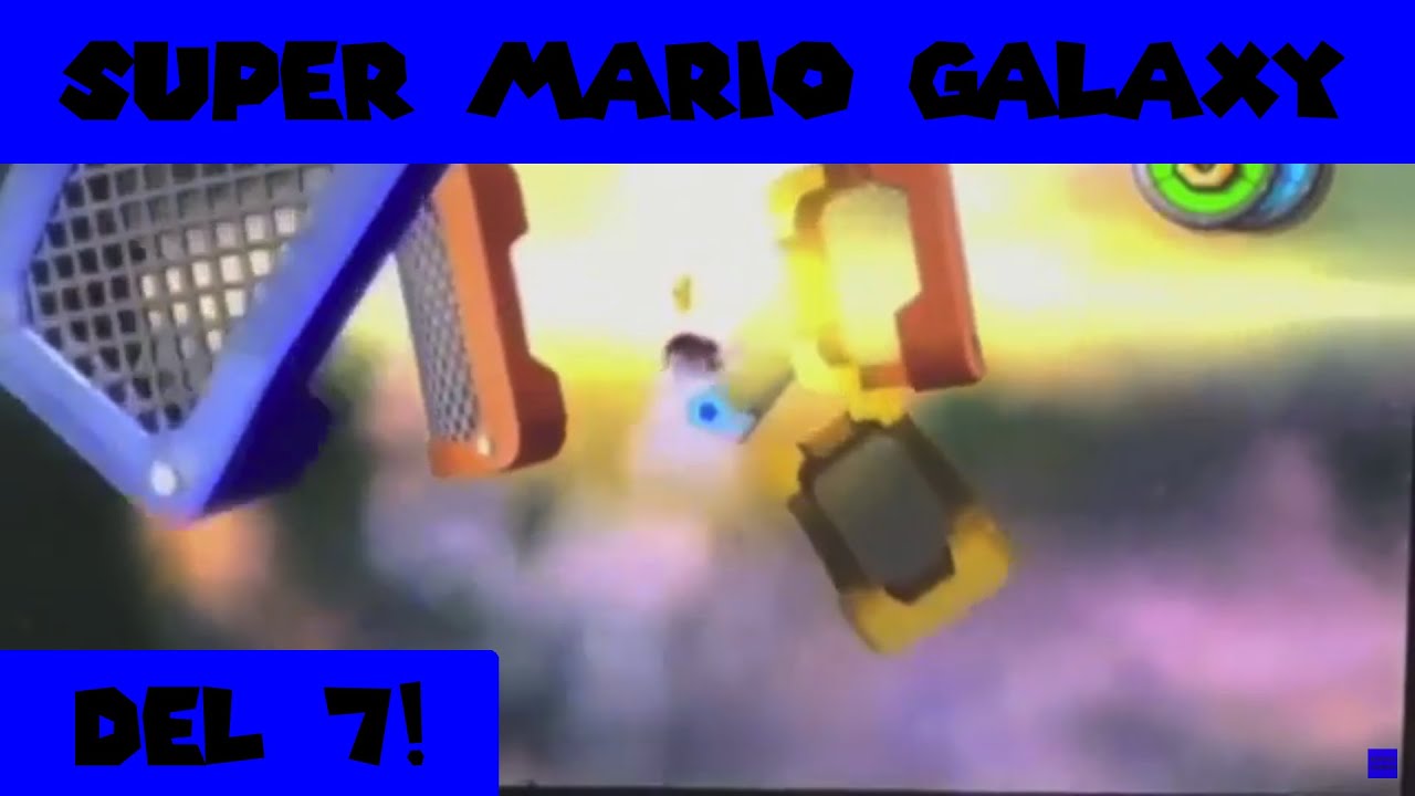 Super Mario Galaxy - del 7 (gammal)