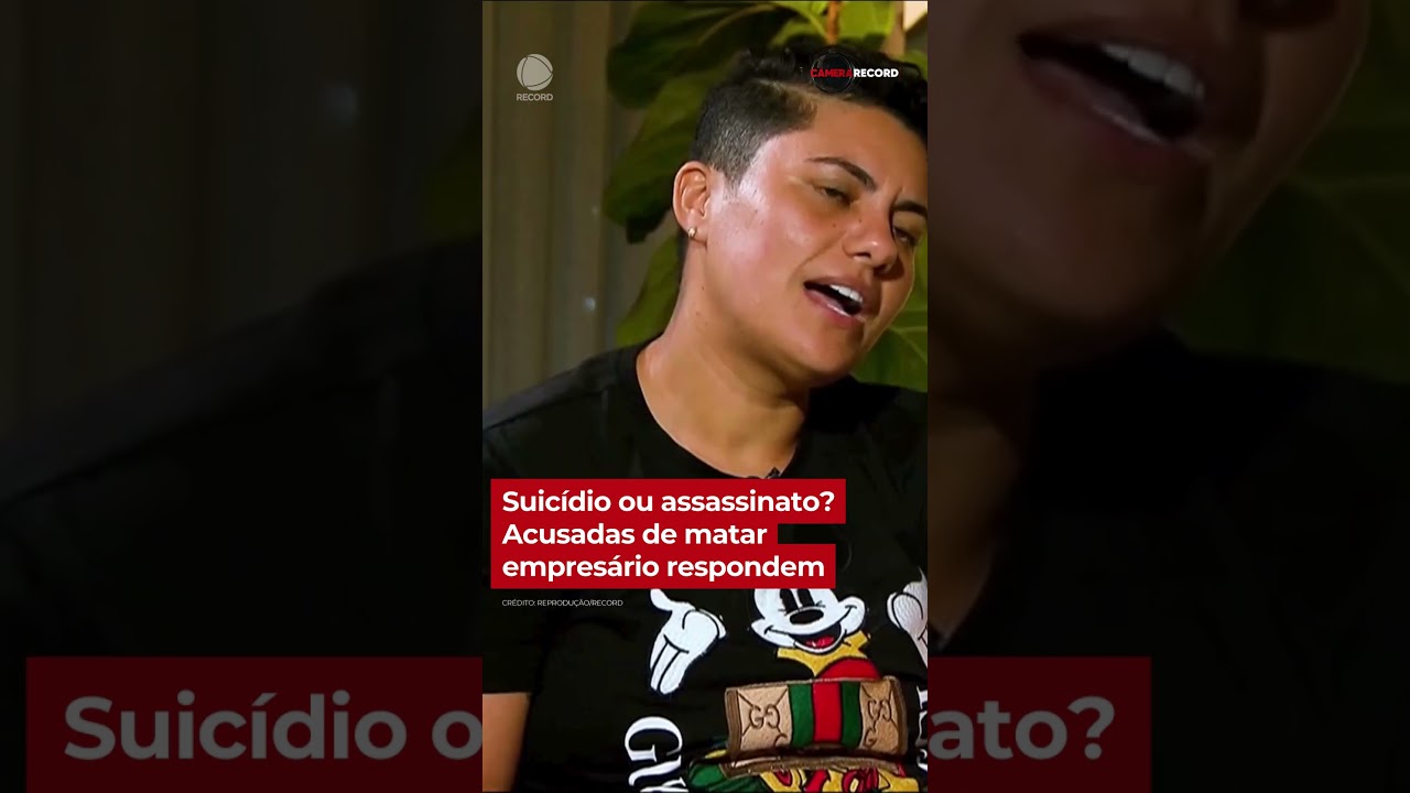 Suicídio ou assassinato? Acusadas de matar empresário respondem.  #câmerarecord