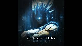 D-Ceptor - Warrior Elite