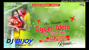 Cycle Wala Re Purulia New Video 2021 Solid Dance Mix Dj Bijoy Vai Bandwan