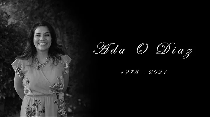 Ada O Diaz  Memorial Service (Thursday Evening)