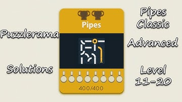 Puzzlerama Solutions - Pipes Classic Advanced ( Level 11-20 )