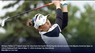 LPGA รอบ 2 บรรยายไทย 2024 MIZUHO AMERICAS OPEN #atthayathitikul #AriyaJutanugarn #nellykorda