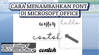 CARA MENGINSTAL DAN MENAMBAHKAN FONT DI MICROSOFT OFFICE