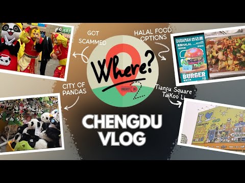 REAL CHENGDU (CHINA) - No Filter 🐼🇨🇳 HALAL FOOD I SCAM I MUST SEE PLACES I