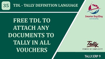 FREE TDL TO ATTACH ANY DOCUMENTS TO TALLY IN ALL VOUCHERS | AMAZING ATTACHMENT TALLY TDL
